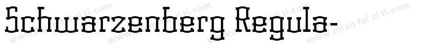 Schwarzenberg Regula字体转换
